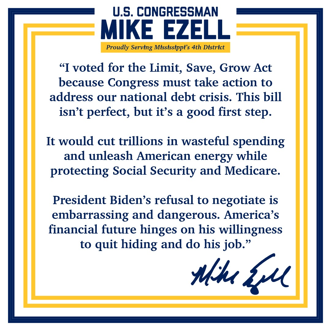 Congressman Ezell releases his thoughts on the Limit, Save, Grow Act